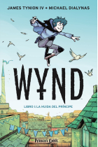 Wynd nº 01. La huída del príncipe