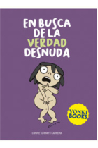 En busca de la verdad desnuda