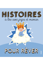 Histoires à lire avec papa et maman - Pour rêver