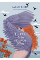 La paz de los sueños felices