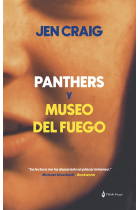 Panthers y Museo del Fuego