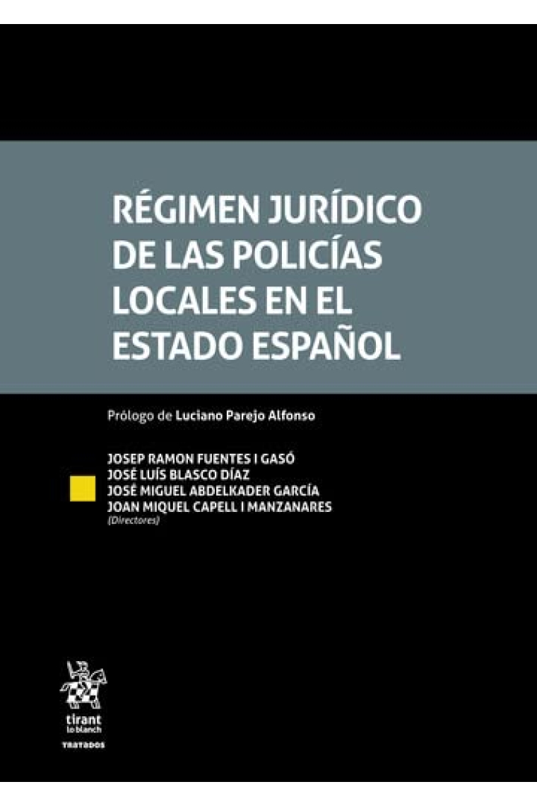 Régimen jurídico de las policías locales en el estado español