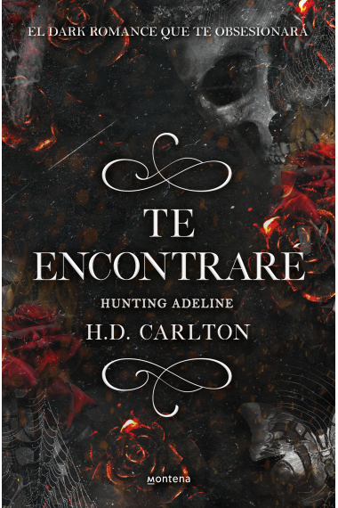 Te encontraré: Hunting Adeline (Dueto del Gato y el Ratón 2)