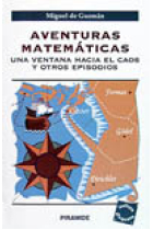 Aventuras matemáticas. Una ventana hacia el caos y otros episodios.