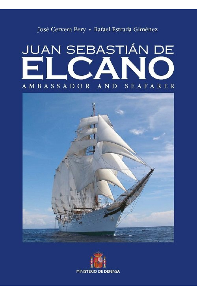 Juan Sebastián Elcano. Embajador y navegante (en inglés)