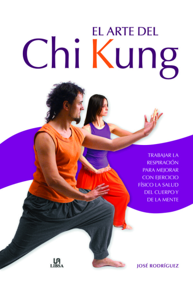 El Arte del Chi Kung