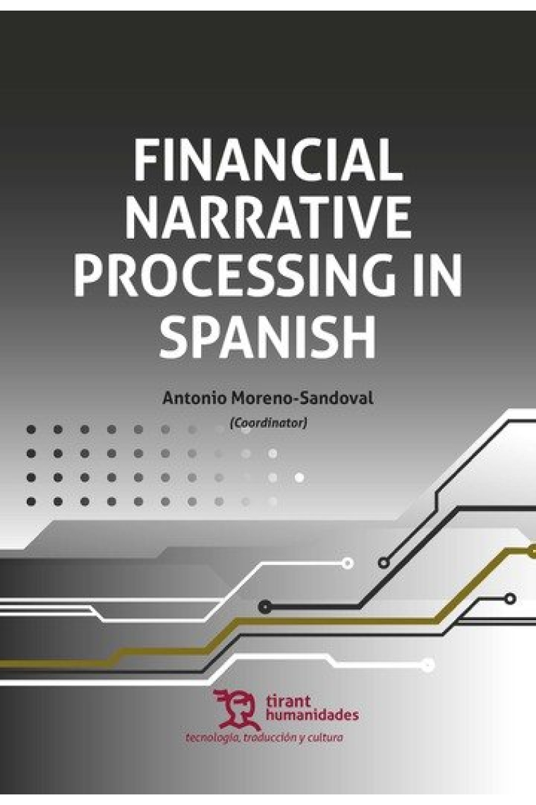 FINANCIAL NARRATIVE PROCESSING IN SPANISH