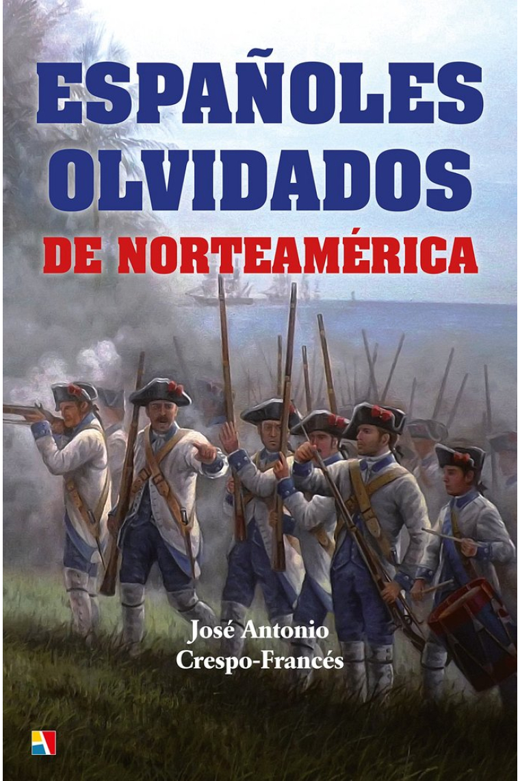 Españoles olvidados de Norteamérica