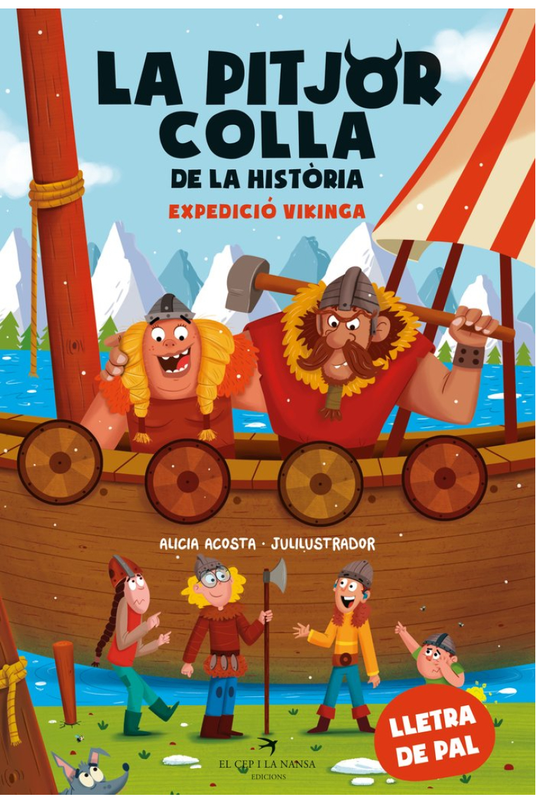 La pitjor colla de la història. Expedició vikinga