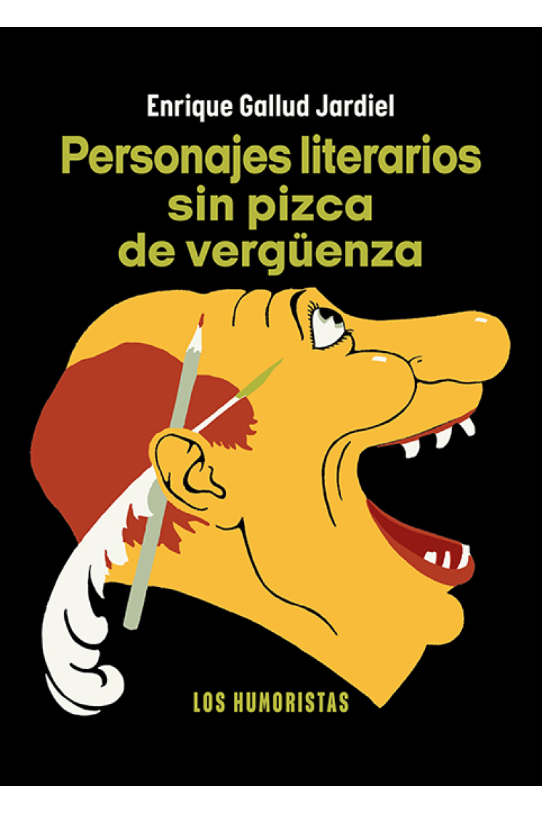 Personajes literarios sin pizca de vergüenza