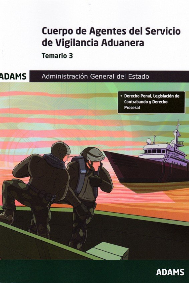TEMARIO 3 CUERPO DE AGENTES DEL SERVICIO DE VIGILANCIA ADUAN