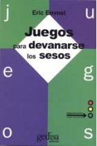 Juegos para devanarse los sesos.