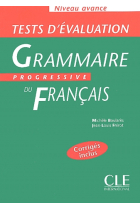 Tests d'évaluation Grammaire progessive du français (Niveau avancé)