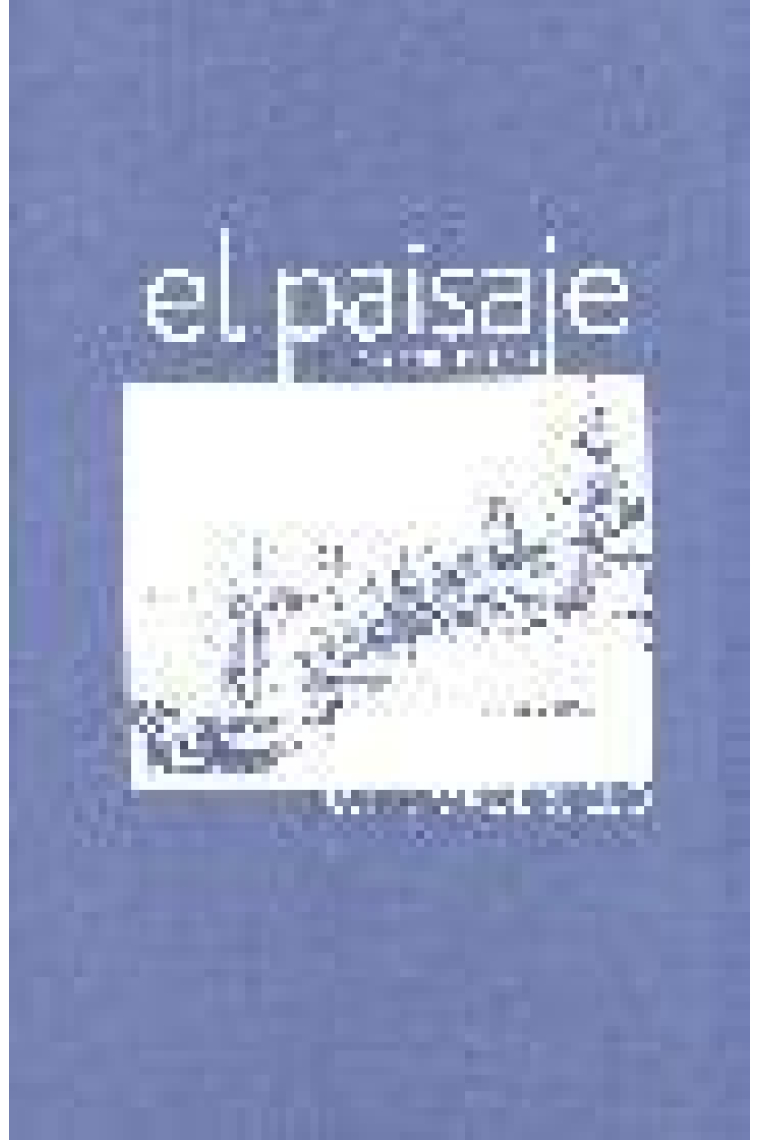 El paisaje. Génesis de un concepto