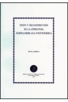 Texto y deconstrucción en la literatura norteamericana postmoderna