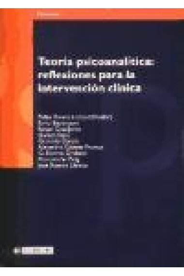 Teoría psicoanalítica : reflexiones para la intervención clínica