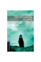 The Whispering Knights  (OBL-4) ed. 2008