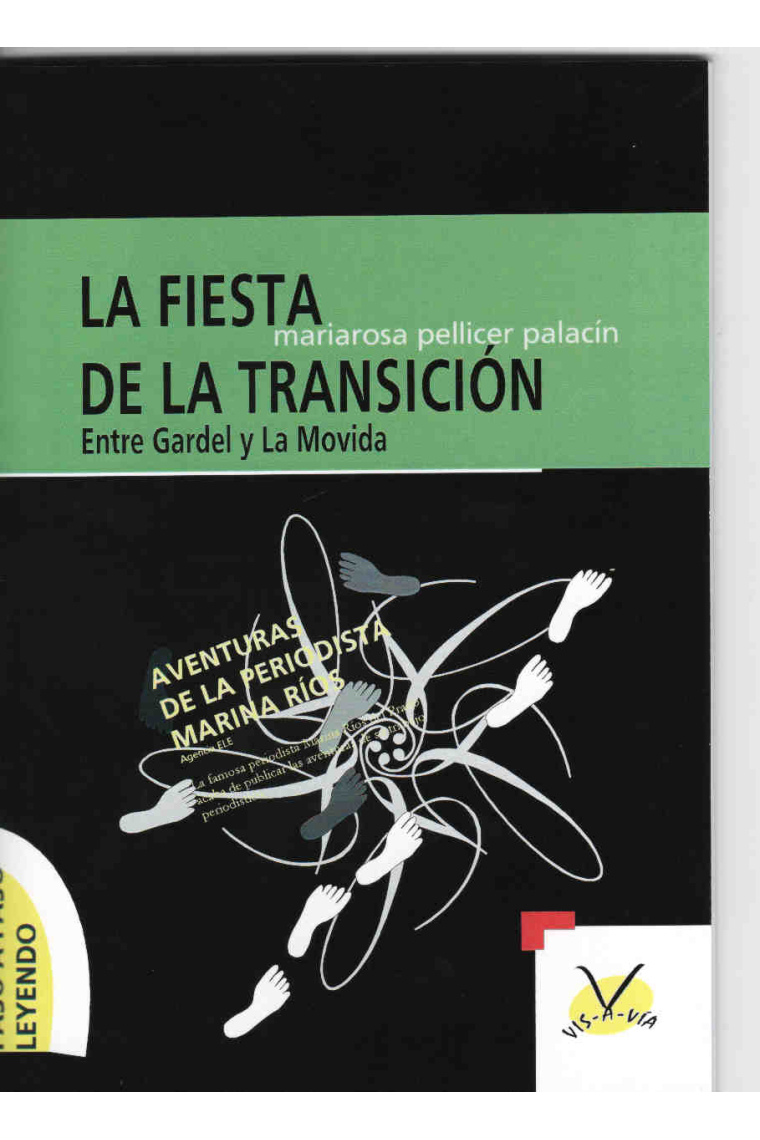 La fiesta de la transición (Nivel intermedio bajo A2-B1)