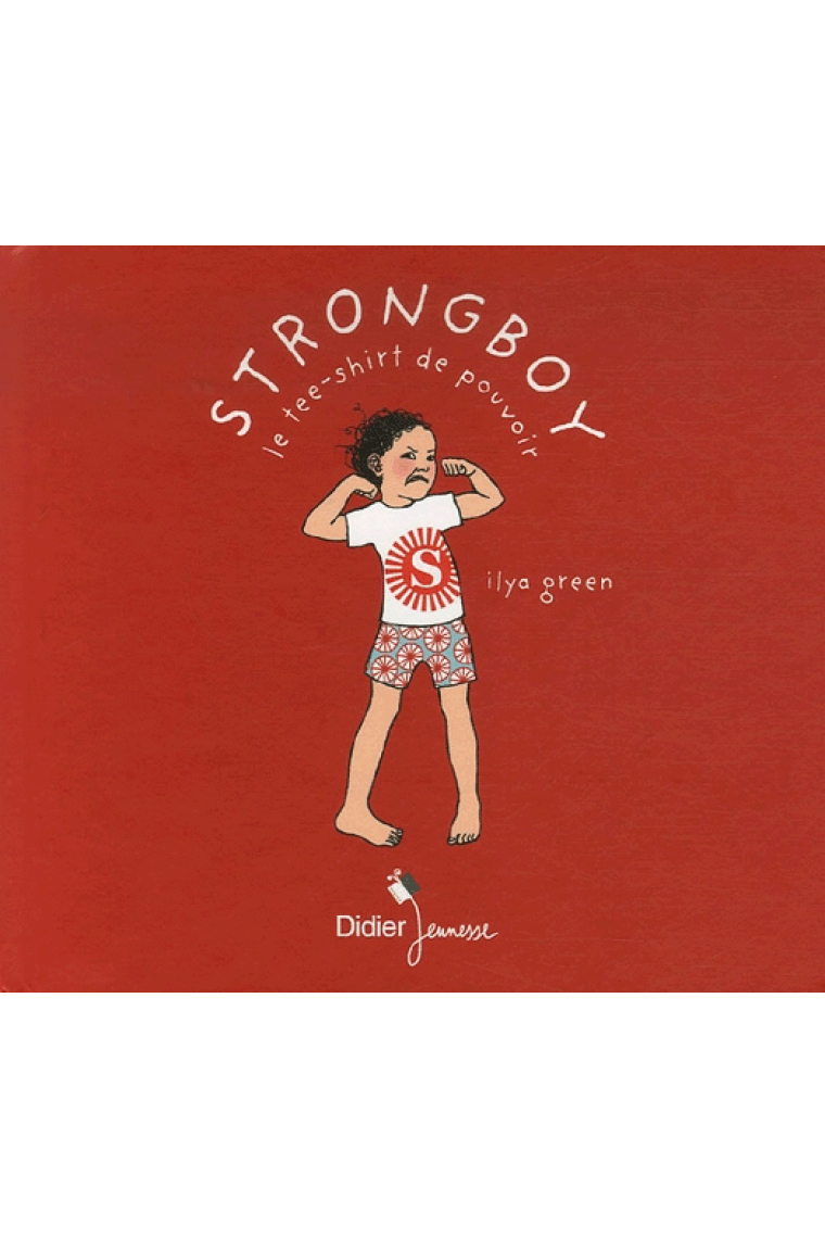 Strongboy, le tee-shirt de pouvoir