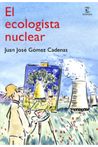 441383 / El ecologista nuclear