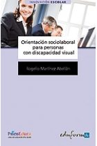 Orientación socio-laboral para personas con discapacidad visual