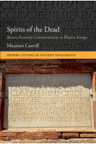 Spirits of the dead: roman funerary commemoration in Western Europe