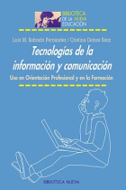 Tecnologías de la información y comunicación : Uso en Orientación Profesional y en la Formación