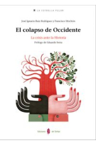 El colapso de Occidente. La crisis de la Historia