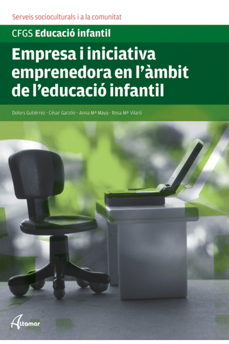 Empresa i iniciativa emprenedora en l'àmbit de l'educació infantil