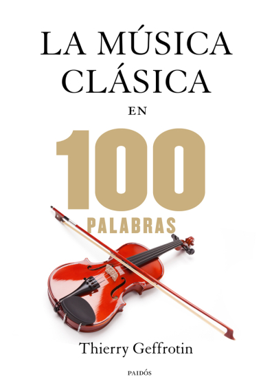 La música clásica en 100 palabras