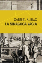 La sinagoga vacía: un estudio de las fuentes marranas del espinosismo