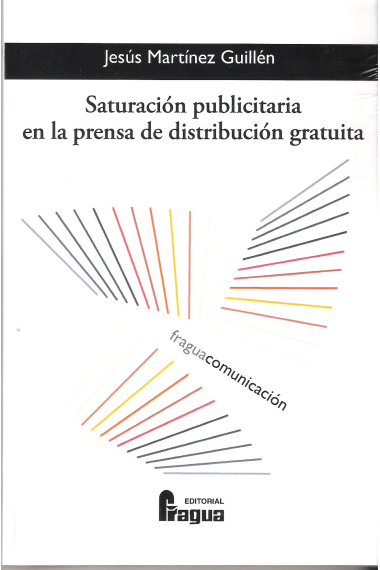 Saturación publicitaria en la prensa de distribución gratuita