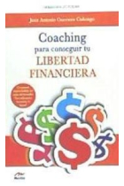 Coaching para conseguir tu libertad financiera