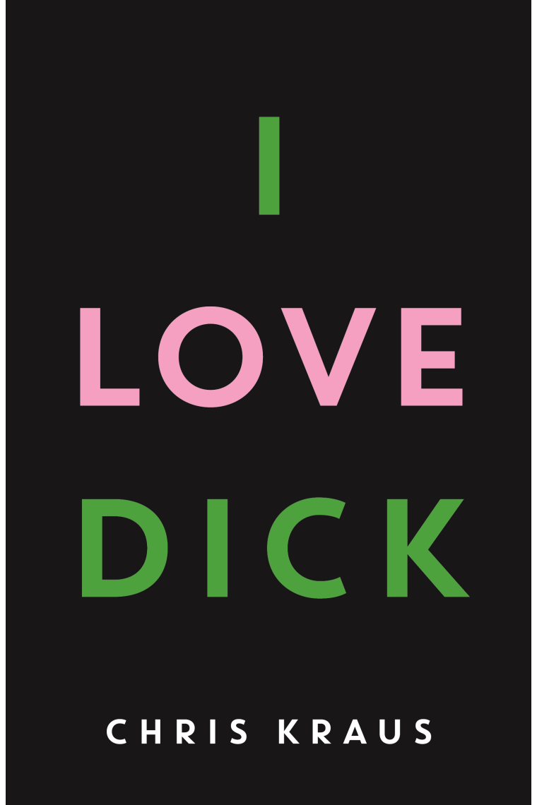 I Love Dick