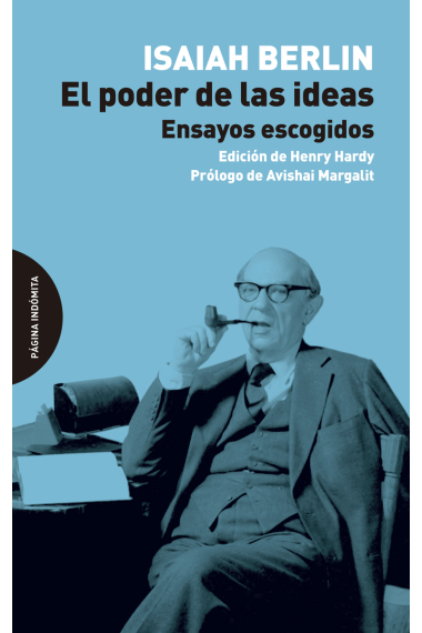 El poder de las ideas: ensayos escogidos