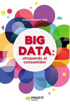 Big data: atrapando al consumidor