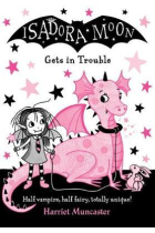 Isadora Moon gets in trouble