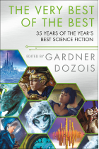 The Very Best Of The Best (35 Years of the Year's Best Science Fiction)