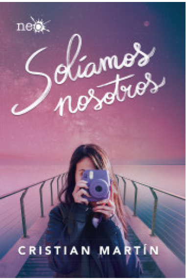 Solíamos nosotros (Premio Plataforma/La Caixa)