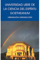 Universidad libre de la ciencia del espíritu Goetheanum: orientación e introducción