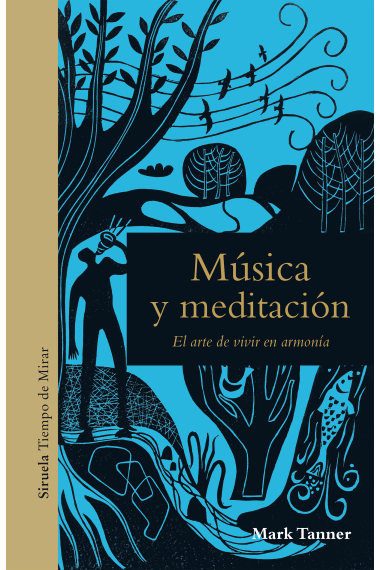 Música y meditación. El arte de vivir en armonía