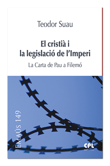 El cristià i la legislació de l'Imperi: la Carta de Pau a Filemó