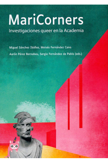 Maricorners. Investigaciones queer en la Academia