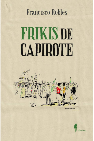 Frikis de capirote