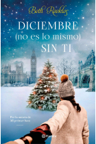 Diciembre (no es lo mismo) sin ti