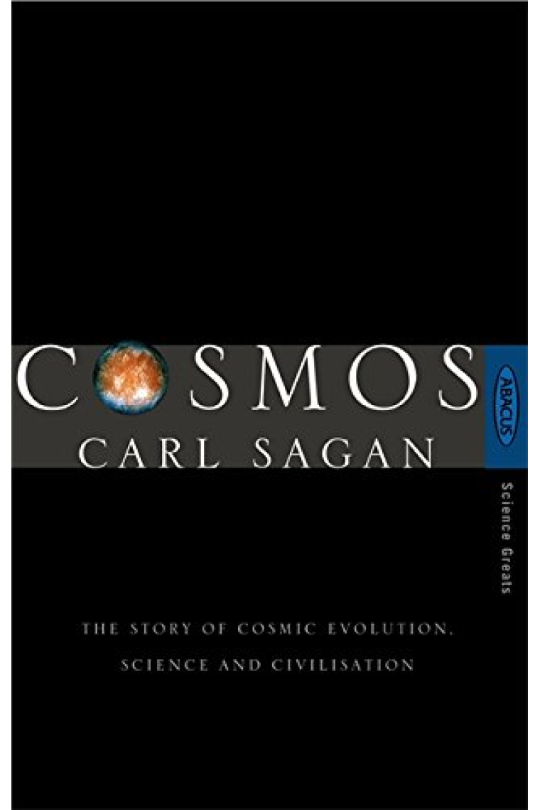 Cosmos: The Story of Cosmic Evolution, Science and Civilisation