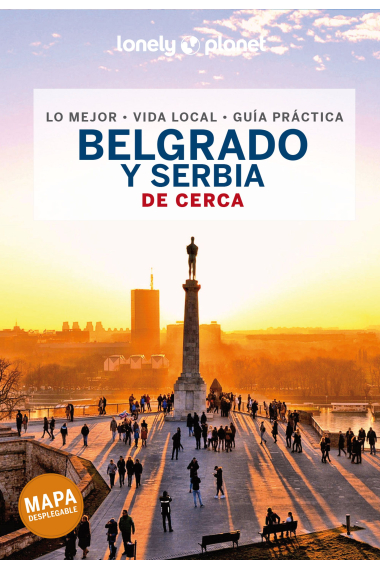 Belgrado y Serbia (De cerca) Lonely Planet