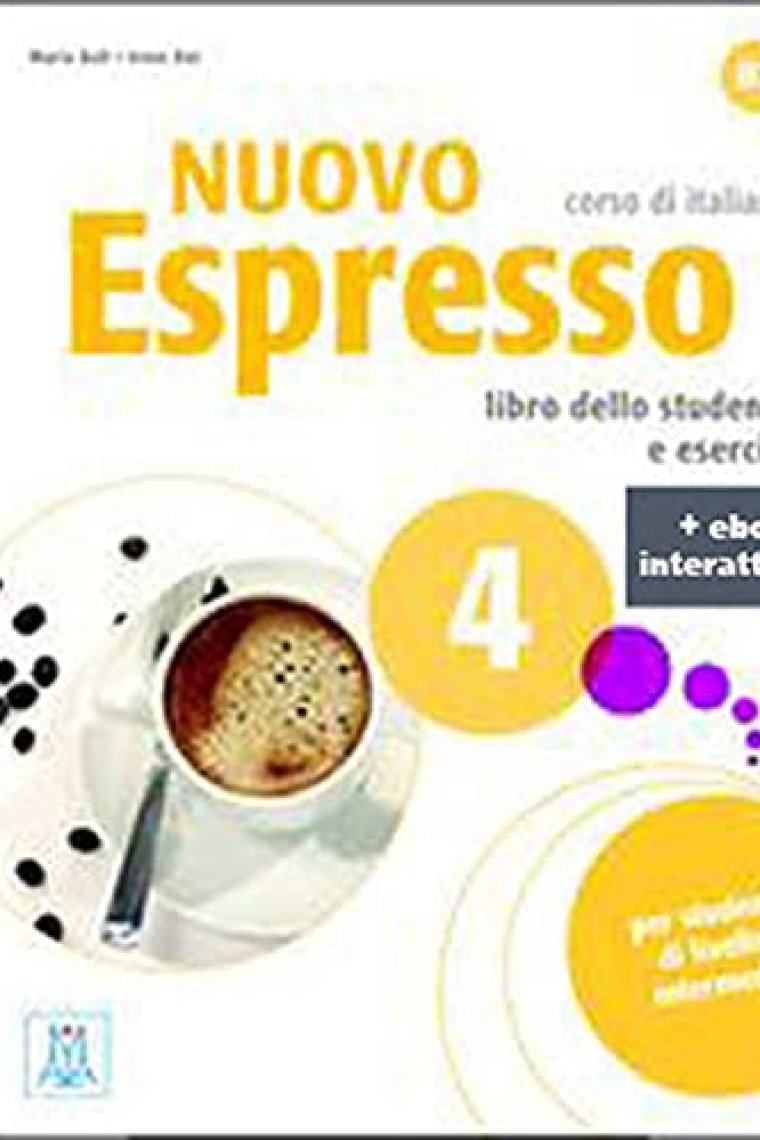 Nuovo espresso 4 Libro dello studente + ebook interattivo 4