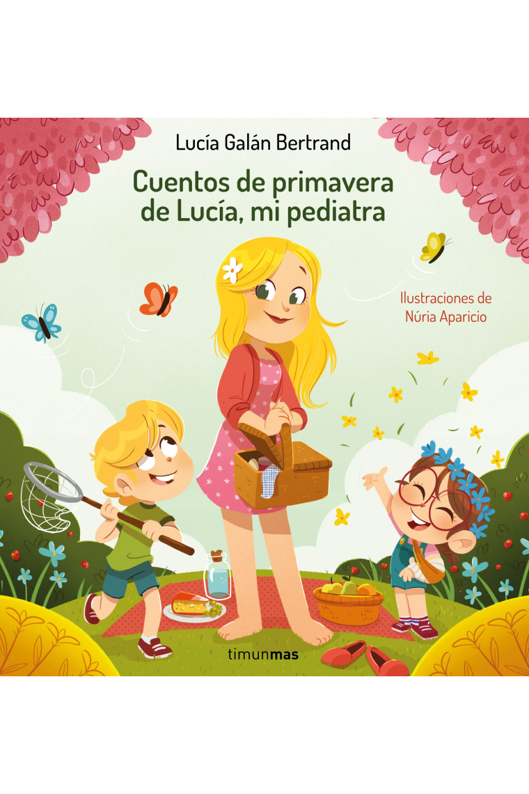 Cuentos de primavera de Lucía, mi pediatra