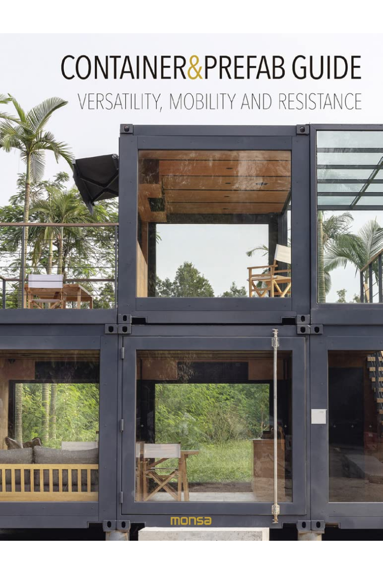 Container & prefab guide versatility, mobility and resistance